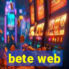 bete web